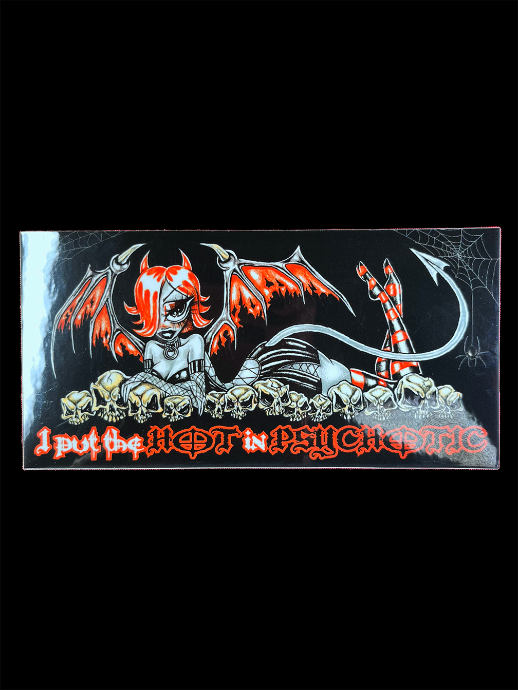 I put the hot in psychotic ♡ sticker